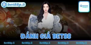 Đánh giá BET88