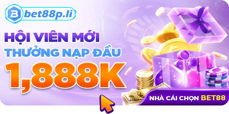 Khuyến mãi BET88 thành viên mới nhận ngay 1,888k